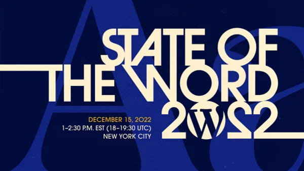 ¡Veamos el State of the Word 2022!